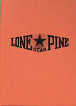 Lone Star Pine - The House of Thompson